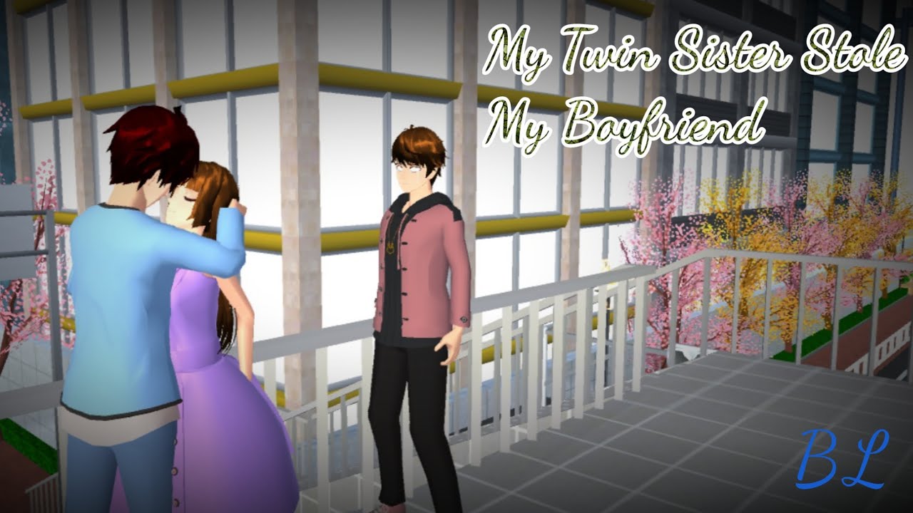 My Twin Sister Stole My Boyfriend [BL Short Story] SAKURA School