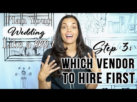 Which Wedding Vendors Should You Hire First (DIY Wedding Planning Series)
