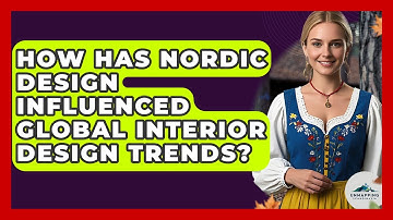How Has Nordic Design Influenced Global Interior Design Trends? - Unmapping Scandinavia