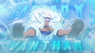 Monkey D Luffy「AMV」Hunter Vantaar ft - Vettaiyan Tamil Song Remix [4K]