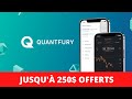 Code Parrainage Quantfury : JUSQU'À 250$ OFFERTS