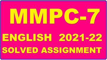 MMPC 7 Solved Assignment 2021-22 in ENGLISH,  Whatsapp For Pdf  9992290905.