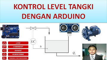 KONTROL LEVEL TANGKI DENGAN ARDUINO
