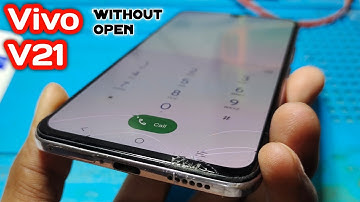 Vivo V21 5g Glass Replacement Without Open