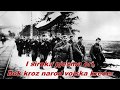 Naša Pjesma - Our Song (Yugoslav partisan song)