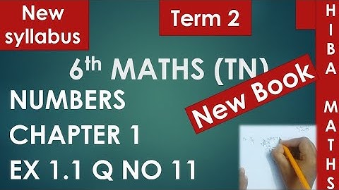 6th maths term 2 chapter 1 exercise 1.1 question 11 tn samacheer 2020-2021 new syllabus