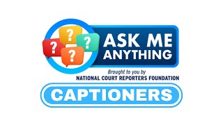 NCRF AMA Series: Focus on Captioners