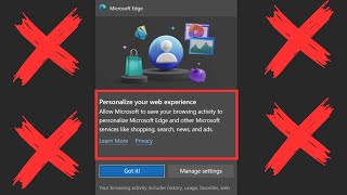 how to disable “personalize your web experience” prompt in edge