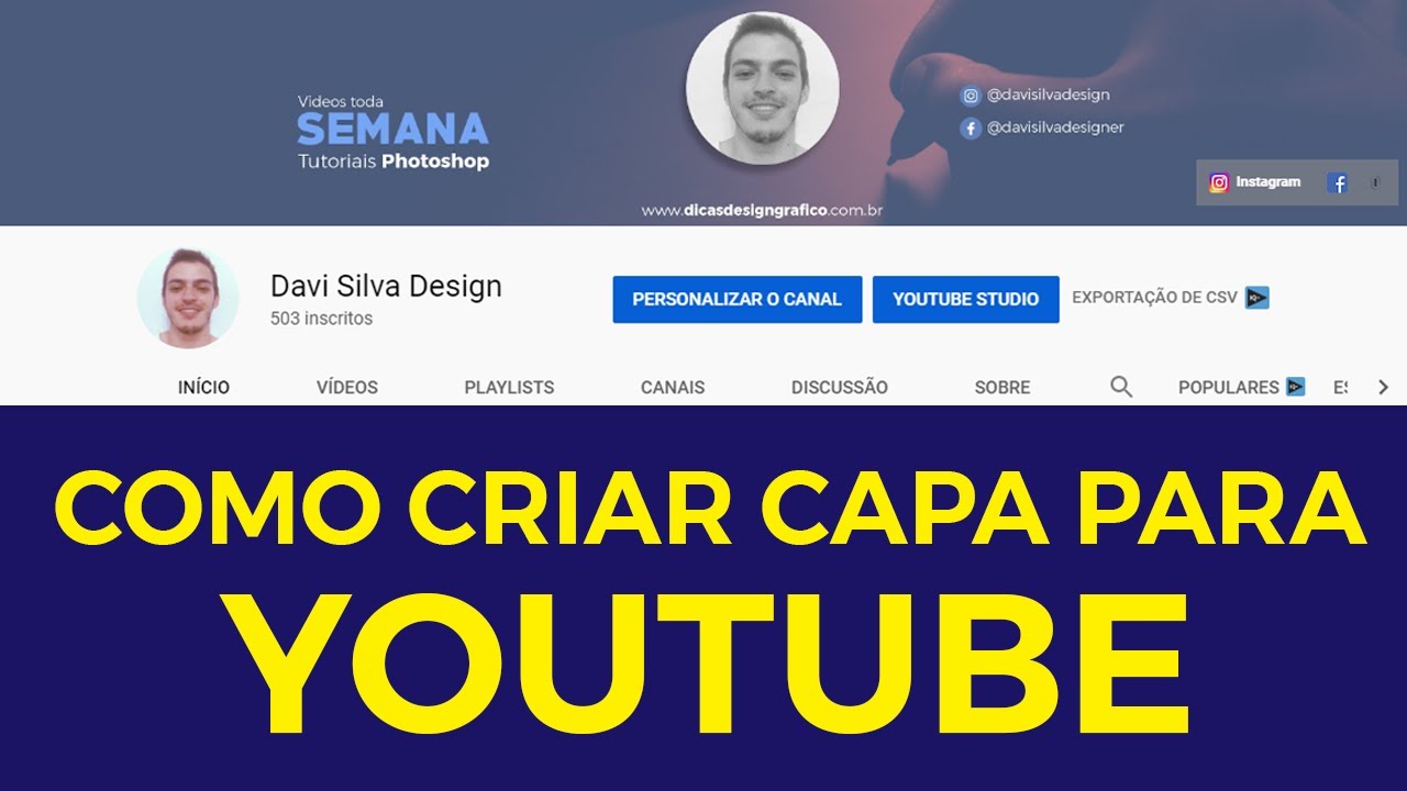 Como fazer uma capa para youtube - YouTube