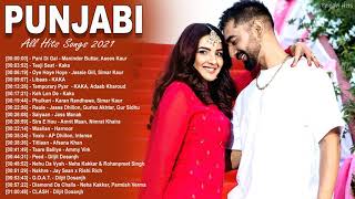 New Punjabi Songs 2021 |  Hits Of Kaka,Karan Aujla,Jassie Gill,Diljit Dosanjh,Neha Kakkar,Jass Manak