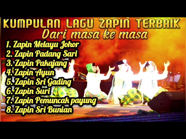 Kumpulan lagu Zapin Melayu terbaik dari masa ke masa class=