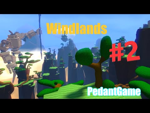 Windlands прохождение игры в VR на стриме и немного субъективного мнения #2