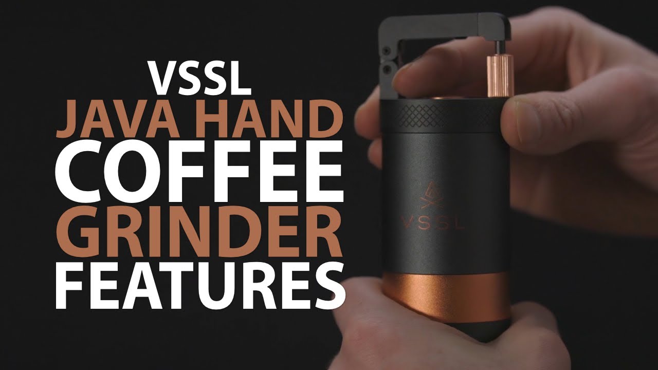 VSSL Java Hand Coffee Grinder Features - YouTube