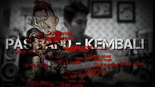 Download Lagu PAS BAND - KEMBALI (Guitar Cover) MP3 Download Lagu PAS BAND - KEMBALI (Guitar Cover) MP3