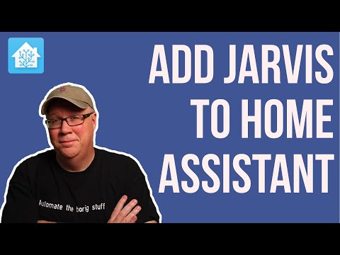 How I added JARVIS to Home Assistant powered Smart Home