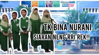 TK BINA NURANI SIARAN DI RRI SURABAYA