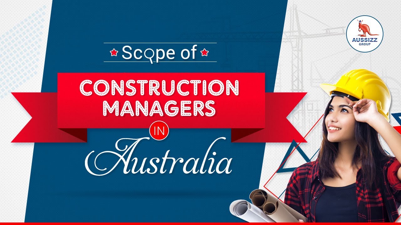 Scope of Construction Managers in Australia - YouTube