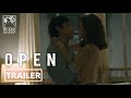 OPEN Official Trailer | Arci Muñoz & JC Santos | OPEN