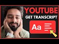 How to Get Transcript of Any YouTube Video (2025 Guide)