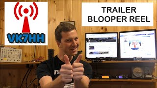 Ham Radio Dx Channel Trailer - Almost Bloopers