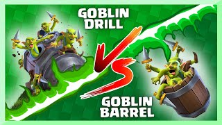 Which is BETTER #8 | Goblin Drill VS Goblin Barrel | Clash Royale