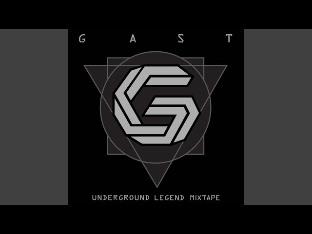 gast underground legend mixtape