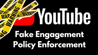 Channel and Video Termination Because of Sub4Sub |YouTube New Fake Engagement Policy 2020