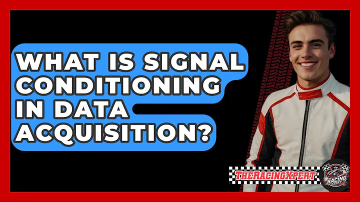 What Is Signal Conditioning In Data Acquisition? - The Racing Xpert