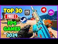 Top 30 free fps games you should play in early 2024