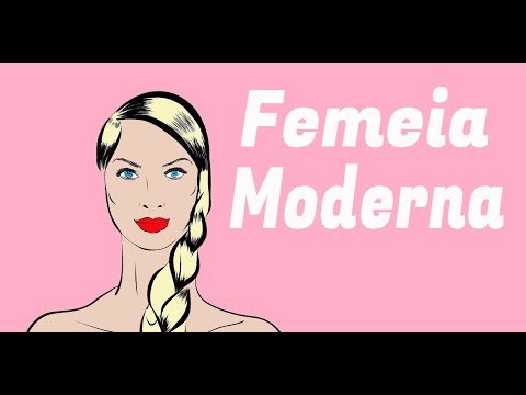Video: Rolul Femeilor în Familia Modernă