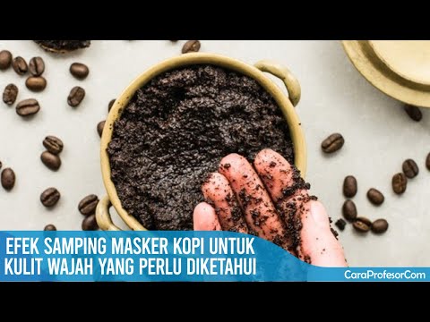 Efek samping masker kopi untuk kulit wajah yang perlu diketahui