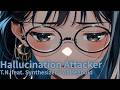 Hallucination Attacker feat. Synthesizer V AI Megpoid(Synthesizer V AI)【生成AIを使ったMusic Video】