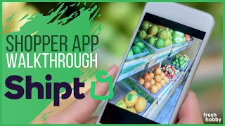 SHIPT Shopper APP Walkthrough  What to Expect Becoming a Shipt Shopper