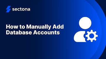 How to Manually Add Database Accounts