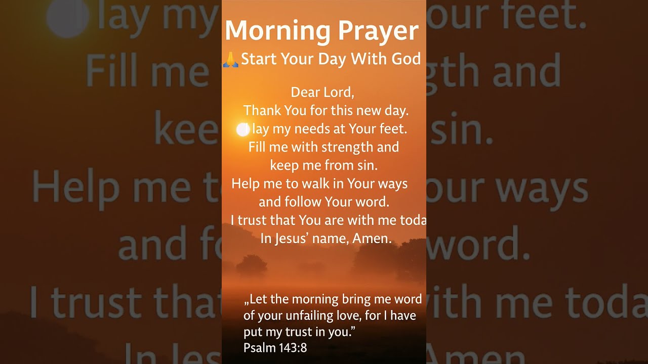 Morning Prayer Start Your Day With God Worshipmusic