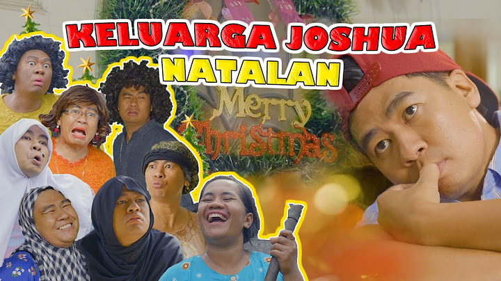 NATALAN DI RUMAH JOSHUA