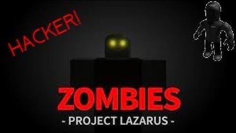 HACKER IN PROJECT LAZARUS (ROBLOX)