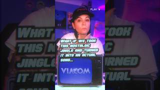 What if we took this Viacom Productions jingle and turned it into an actual song…