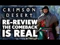 Crimson Desert Re-Review - The Comeback Is Real