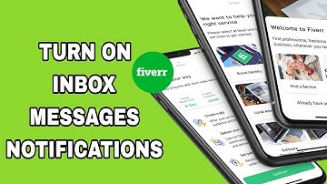 How To Turn On Inbox Messages Notifications On Fiverr App