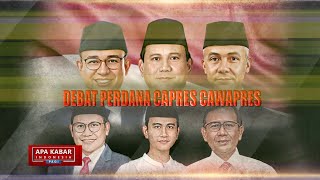 Debat Perdana Capres-Cawapres | AKIP tvOne