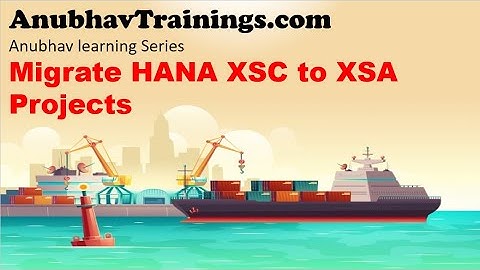 Migrate HANA XS Classic to XS Advance | HANA XS classic and XS Advance comparison and migration