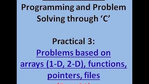 CS 201 | PRACTICAL- 3 Part-1 | Array | By Sunil Sharma, GPC Jhalawar