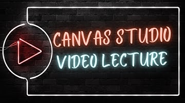 Canvas Walkthrough Video Lecture with Studio