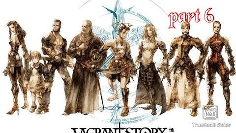 Vagrant Story Ps1 Gameplay and Walkthrough/part 6