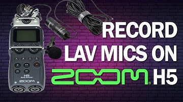 How to Connect & Use Lavalier Mics with a Zoom H5