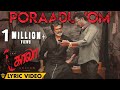 Poraaduvom  lyric  kaala tamil  rajinikanth  pa ranjith  santhosh narayanan  dhanush