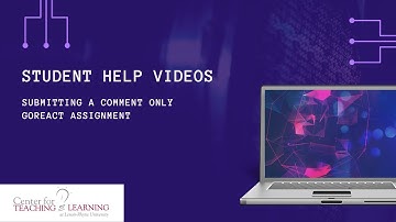 Comment Only GoReact Assignment Student View