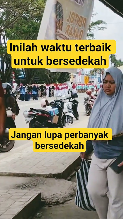 inilah waktu terbaik untuk bersedekah#sedekah#qoutes#amalan#shorts#katakatabijak