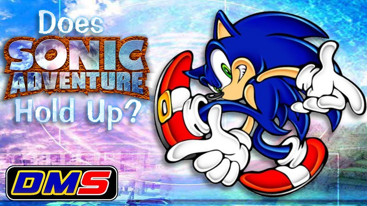 Does Sonic Adventure Still Hold Up?